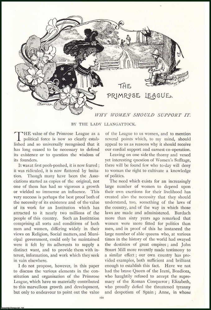 Item #504744 The Primrose League, Political Force, why Women should support it. An uncommon original article from the Lady's Realm, 1909. Georgiana Llangattock.