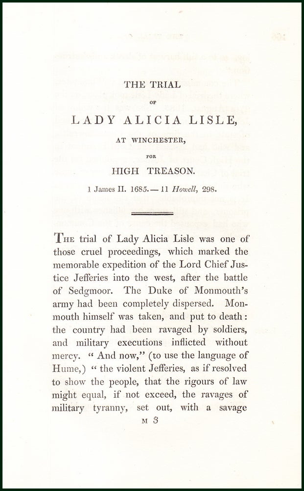 Item #504784 The Trial of Lady Alicia Lisle, at Winchester, for High Treason, 1685. An uncommon original article from the Collected State Trials, 1826. TRIAL.