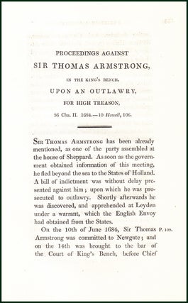 Item #504786 Proceedings Against Sir Thomas Armstrong, in The King's Bench, Upon an Outlawry, for...