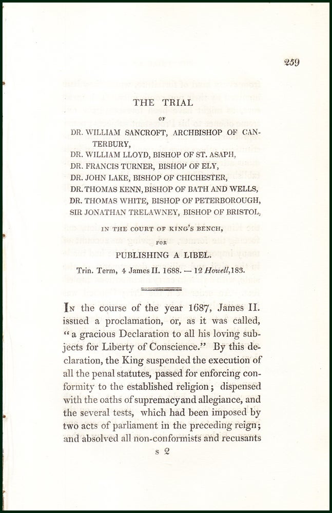 Item #504790 The Trial of Dr. William Sancroft, Archbishop of Canterbury, Dr william Lloyd, Bishop of St. Asaph, Dr. Francis Turner, Bishop of Ely, Dr. John Lake, Bishop of Chichester, & others, in The Court of King's Bench, for Publishing a Libel, 1688. An uncommon original article from the Collected State Trials, 1826. TRIAL.