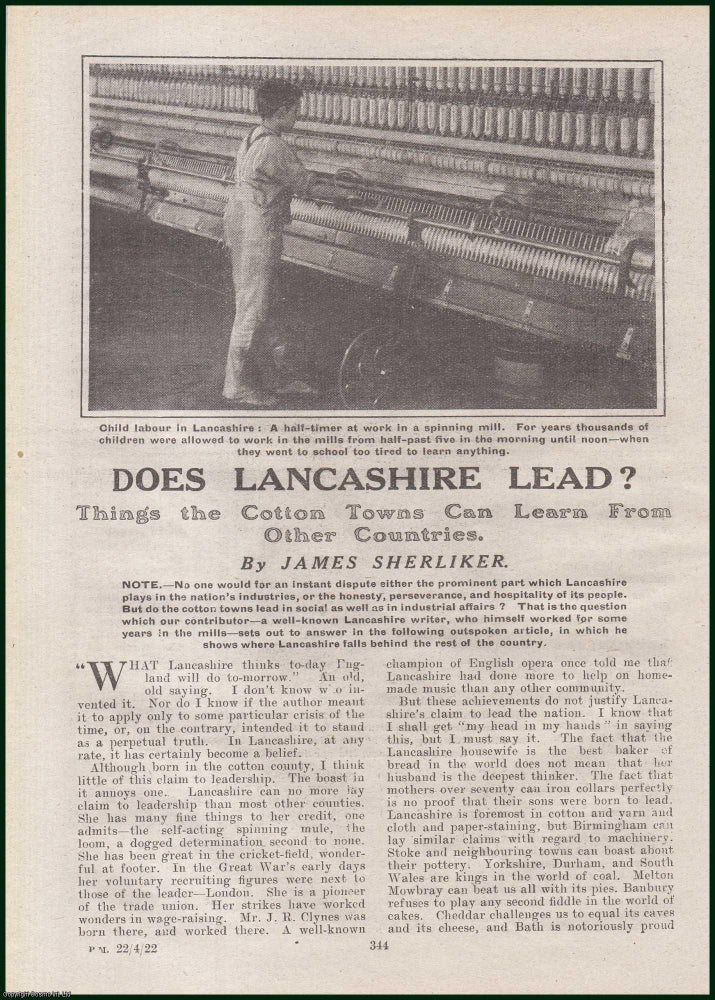Item #504877 Does Lancashire Lead : things the Cotton Towns can learn from other Countries. This is an original article from the Penny Pictorial Magazine, 1922. James Sherliker.