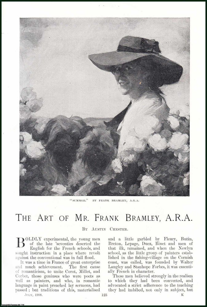 Item #504887 The Art of Mr. Frank Bramley. An original article from the Windsor Magazine, 1908. Austin Chester.