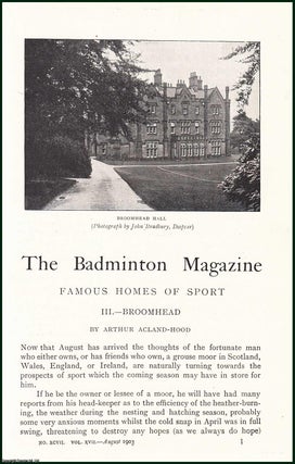 Item #504941 Broomhead Hall, Near Sheffield, in yorkshire. The Home of Mr. R. Rimington Wilson,...