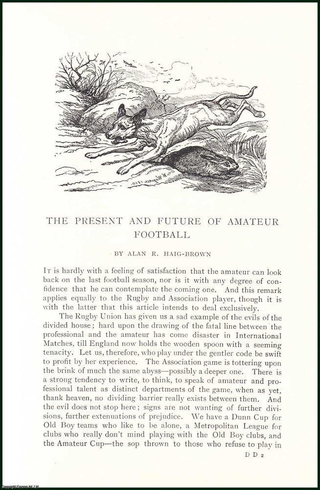 Item #504956 The Present & Future of Amateur Football. An uncommon original article from the Badminton Magazine, 1903. Alan R. Haig-Brown.