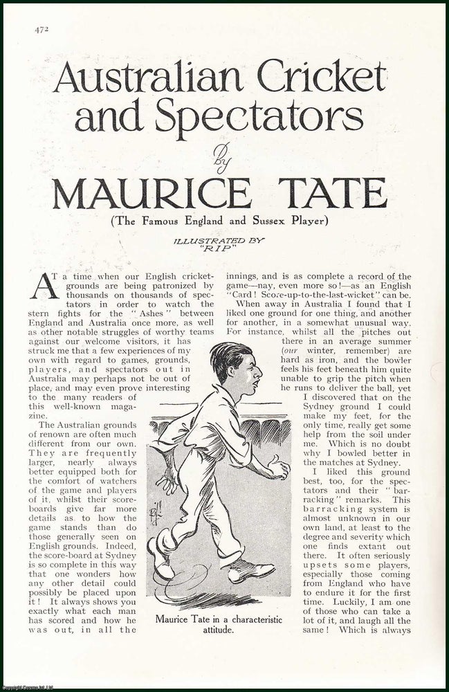 Item #505072 Maurice Tate, The Famous England & Sussex Player : Australian Cricket & Spectators. An uncommon original article from The Strand Magazine, 1926. Maurice Tate, RIP.