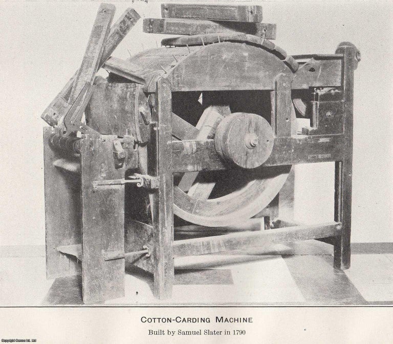 Item #505144 Samuel Slater and The Oldest Cotton Machinery in America. An original article from the Report of the Smithsonian Institution, 1926. Frederick L. Lewton.