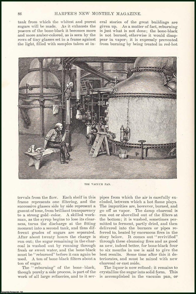 Item #505278 A Lump of Sugar : The Worlds Production of Sugar. An uncommon original article from the Harper's Monthly Magazine, 1886. R R. Bowker.