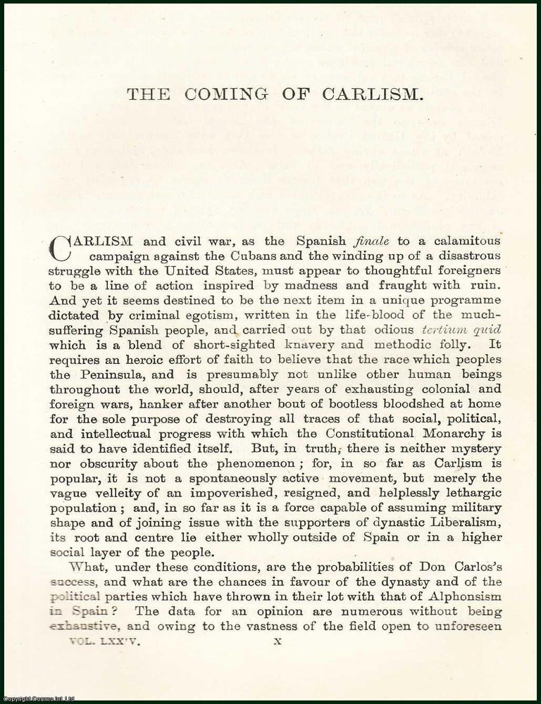 Item #505380 The Coming of Carlism : Civil War. An uncommon original article from the...