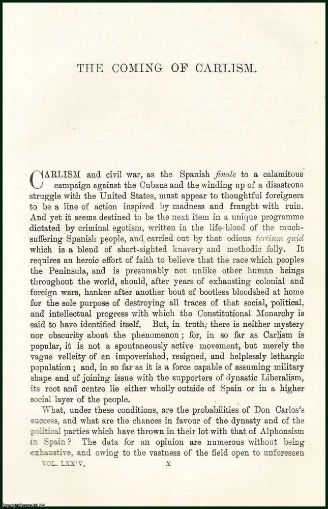 Item #505380 The Coming of Carlism : Civil War. An uncommon original article from the...