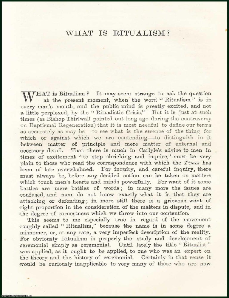 Item #505395 What is Ritualism. An uncommon original article from the Contemporary Review, 1898....
