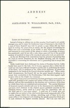 Item #505770 Alexander W. Williamson, Presidential Address, 1873 to the British Association,...