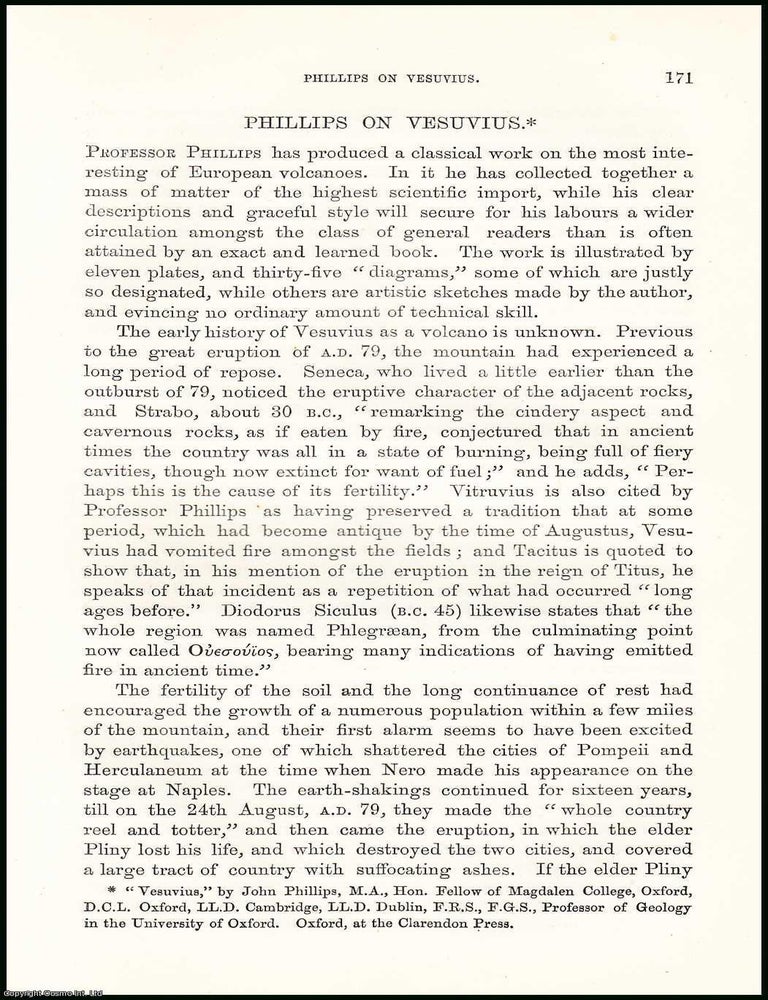 Item #506153 Vesuvius Volcano, by Professor John Phillips : the early history of Vesuvius as a volcano is unknown. Previos to the great eruption of A.D. 79, the mountain had experienced a long period of repose. An original uncommon article from the Intellectual Observer, 1869. Intellectual Observer.