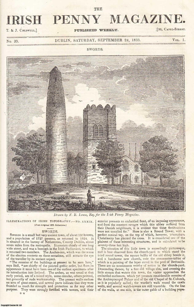 Item #506327 1833, The small Ancient town of Swords. Featured in a full weekly issue of the uncommon Irish Penny Magazine, 1833. Irish Penny Magazine.