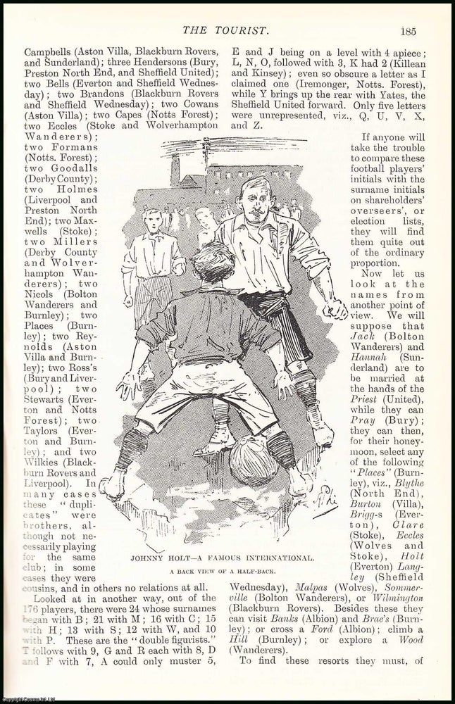 Item #506386 Football. Tourists follow Football : Leaguers curious names. An uncommon original article from the Tourist Magazine, 1897. Stated.