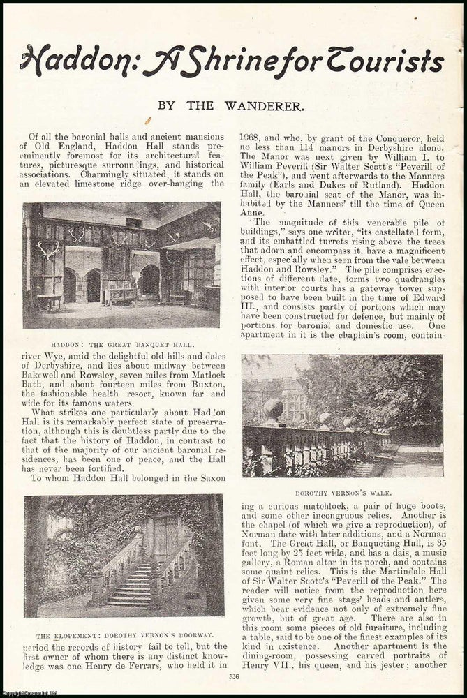 Item #506395 Haddon Hall : a shrine for tourists. An uncommon original article from the Tourist...