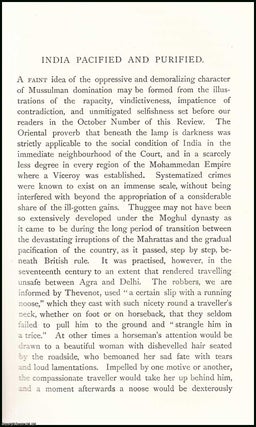 Item #506618 India Pacified & Purified. An uncommon original article from The Asiatic Quarterly...