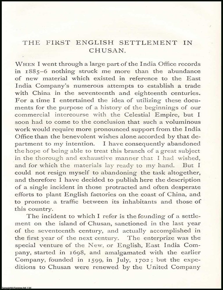 Item #506626 The First English (part 1) Settlement in Chusan. An uncommon original article from...