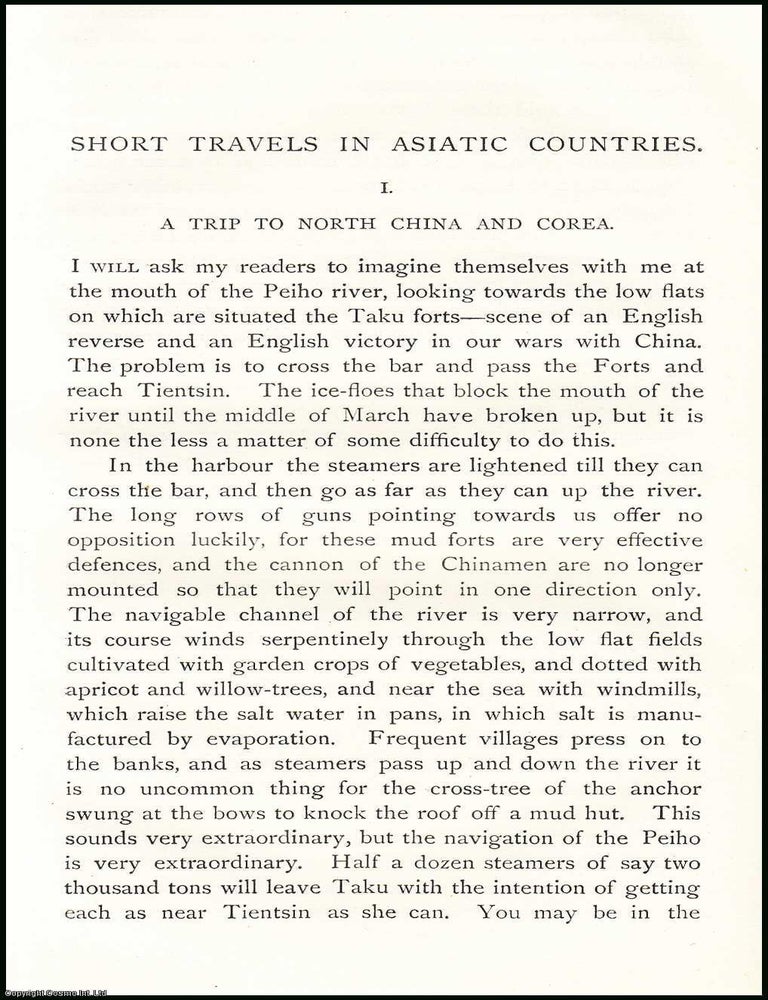 Item #506628 A Trip to North China & Corea TOGETHER WITH A Journey in Eastern Siam : Short...