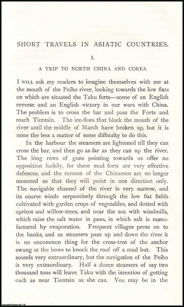Item #506628 A Trip to North China & Corea TOGETHER WITH A Journey in Eastern Siam : Short...