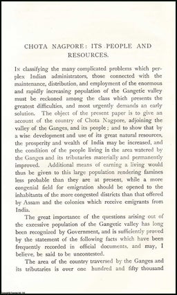 Item #506629 The Country of Chota Nagpore : its People & Resources. An uncommon original article...