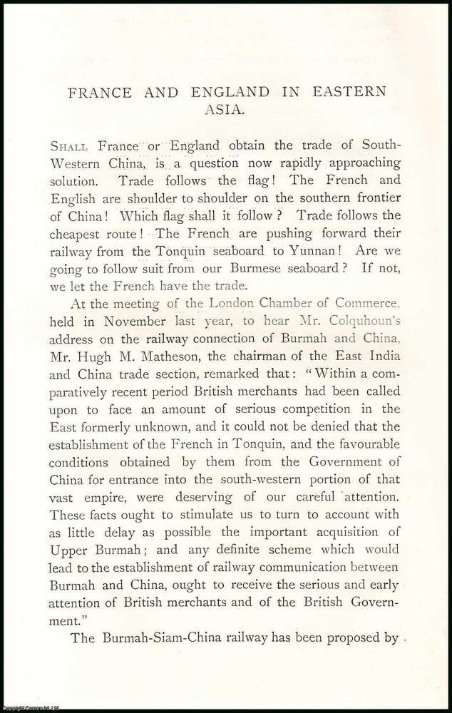 Item #506663 France & England in Eastern Asia. 26 pages. An article printed in 1888, written...