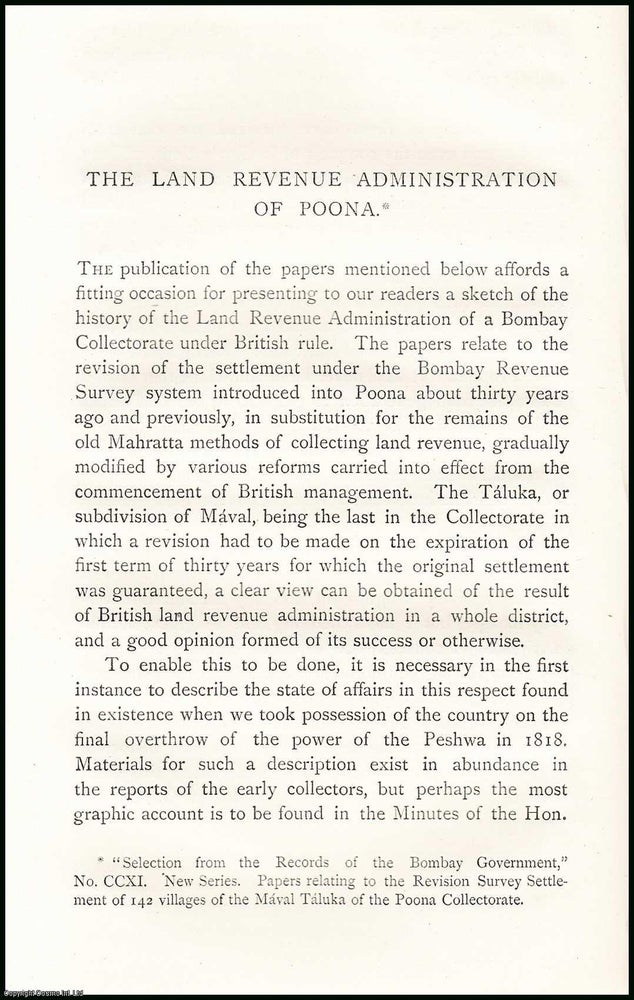 Item #506692 The Land Revenue Administration of Poona. An uncommon original article from The Asiatic Quarterly Review, 1889. A. Rogers.