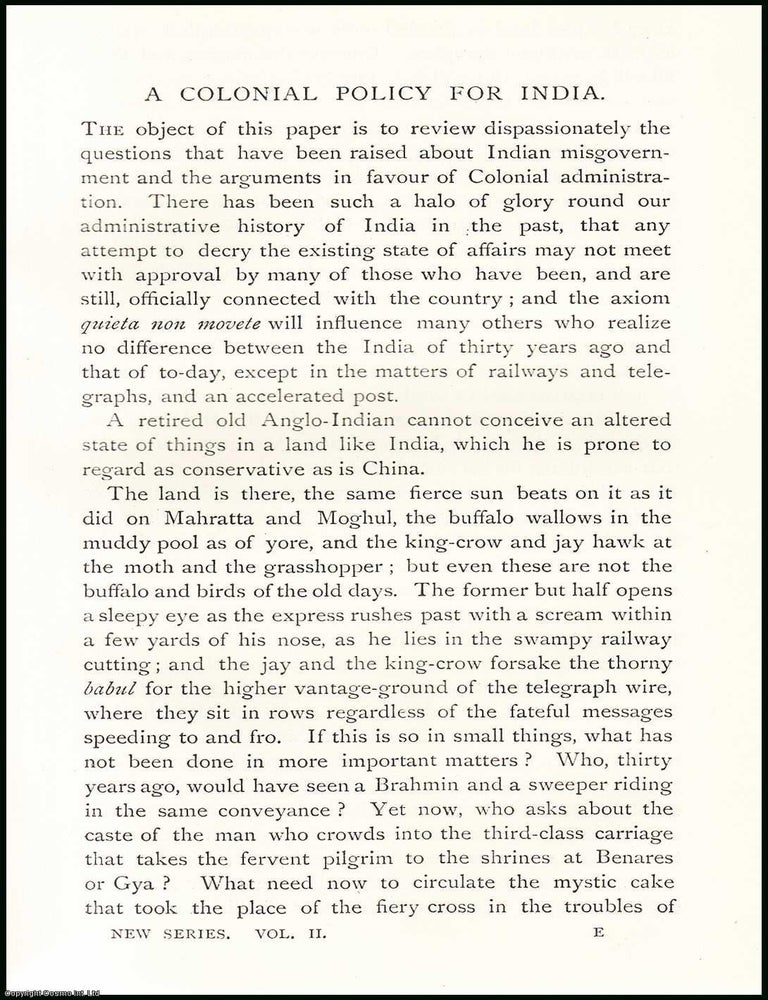 Item #506801 A Colonial Policy for India. 14 pages. An article printed in 1891, written by R.A....
