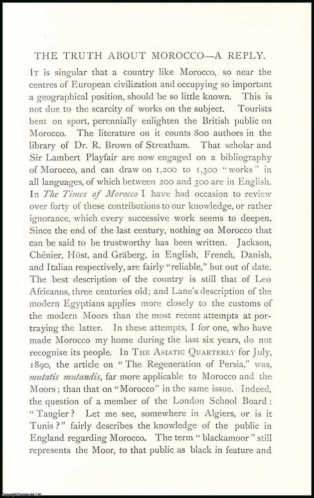 Item #506805 The Truth about Morocco : A Reply. An uncommon original article from The Asiatic...