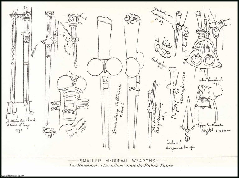 Item #506831 On Some of the Smaller Mediaeval Weapons of the Middle Ages. An original article from the Reliquary, Quarterly Journal & Review, 1887. F. S. A. Hon. Harold Dillon.
