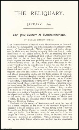 Item #506880 The Pele Towers of Northumberland. An original article from the Reliquary, Quarterly...