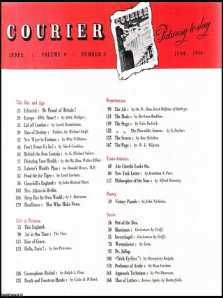 Courier. A Norman Kark publication. June 1946. Vol. 6 no.3. Cover designed by H.C. Paine. Featuring contributions by, Bloy Williams, E. Michael Salzer, Donald Bruce, M.P., and others. See picture for details of contents.