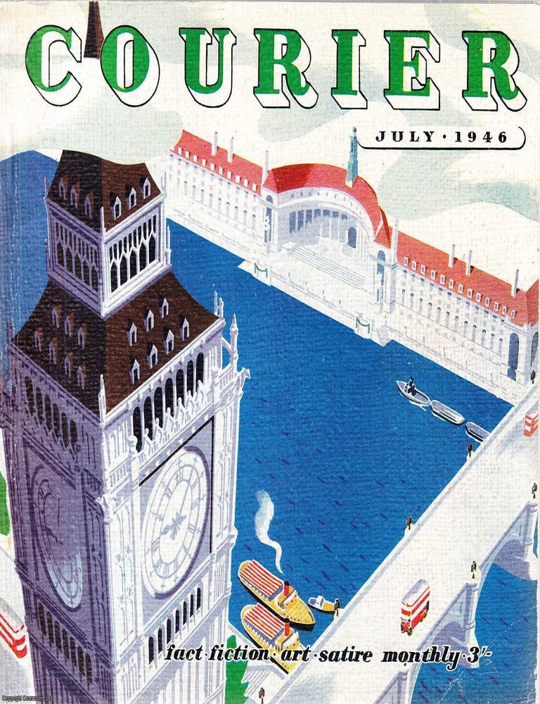 Item #507027 Courier. A Norman Kark publication. July 1946. Vol. 6 no.4. Featuring contributions...