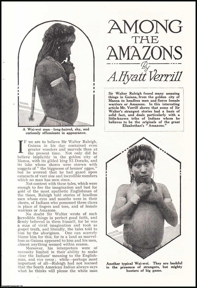 Item #507347 Among the Amazons : tribe of Indians. An uncommon original article from the Wide World Magazine, 1926. A. Hyatt Verrill.