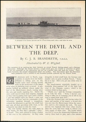 Item #507382 Between the Devil & the Deep : a sea fight between an armed French fishing-smack & a...