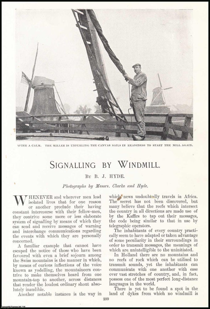Item #507517 Signalling by Windmill. An original article from the Windsor Magazine, 1908. B J. Hyde.