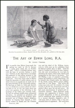 Item #507519 The Art of Edwin Long, R.A. An original article from the Windsor Magazine, 1908....