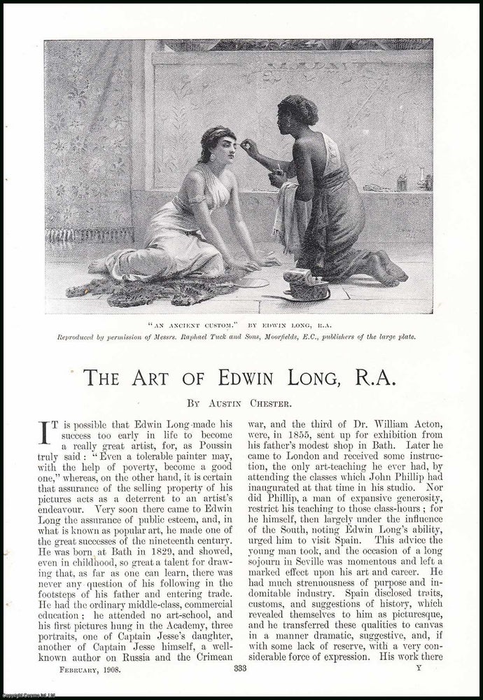 Item #507519 The Art of Edwin Long, R.A. An original article from the Windsor Magazine, 1908. Austin Chester.