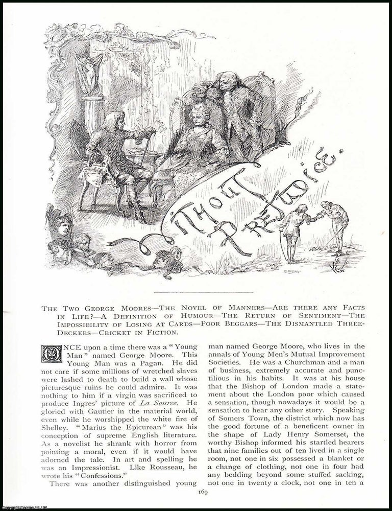 Item #507541 The Two George Moores ; The Novel of Manners ; Are There Any Facts in Life ; A...