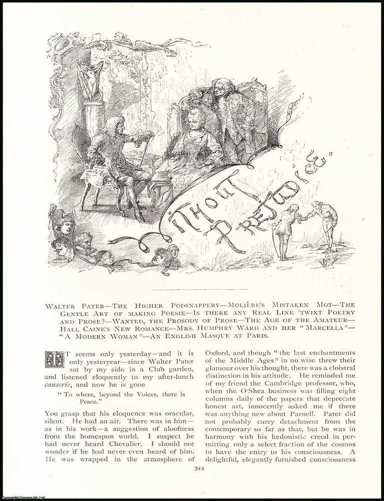 Item #507546 Walter Pater ; The Higher Podsnappery ; Moliere's Mistaken Mot ; The Gentle Art...