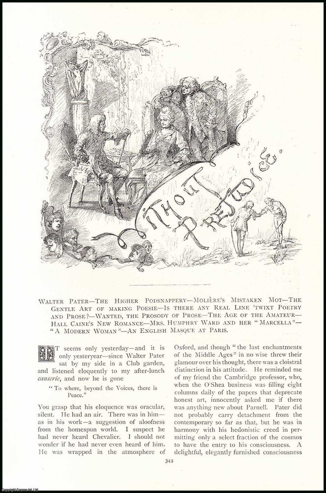 Item #507546 Walter Pater ; The Higher Podsnappery ; Moliere's Mistaken Mot ; The Gentle Art...
