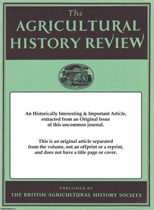 Item #507626 The Content & Sources (part 1) of English Agrarian History before 1500. An original...