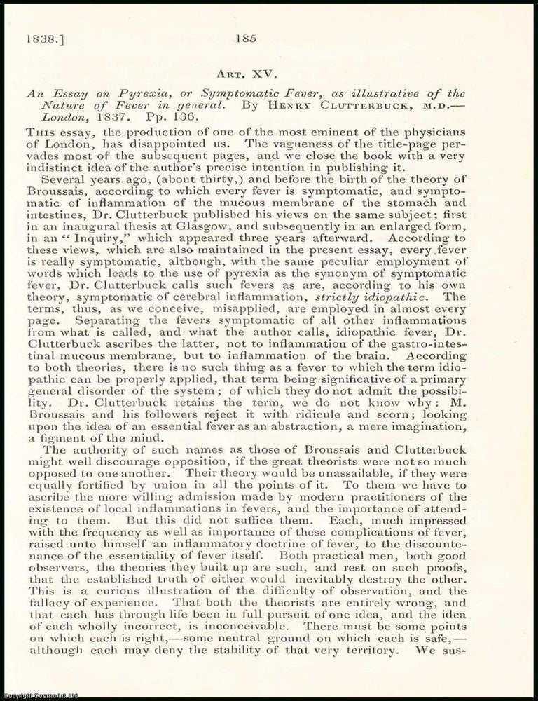 Item #507854 Pyrexia, or Symptomatic Fever, as Illustrative of the Nature of Fever in general, by...