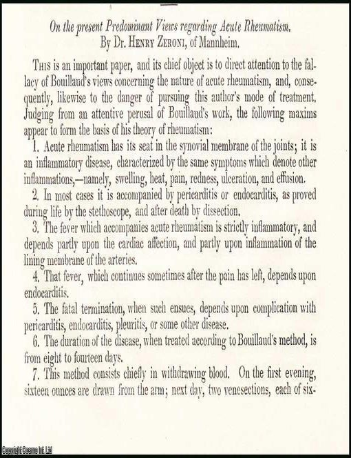 Item #507857 The Present Predominant Views regarding Acute Rheumatism, by Dr. Henry Zeroni, of...
