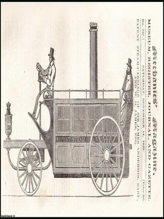 Patent Steam-Carriage of Sir James Anderson, Bart., & W.H. James, ESQ; Braithwaite &. MECHANICS, INVENTION: A. JOURNAL.