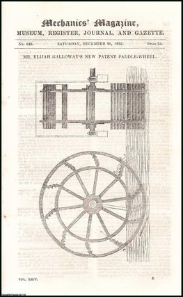 Item #507946 Mr. Elijah Galloway's New Patent Paddle-Wheel; Accidents in Mines; the Whale-Ships...