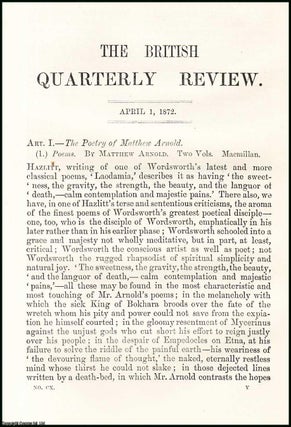 Item #508125 The Poetry of Matthew Arnold. A rare original article from the British Quarterly...