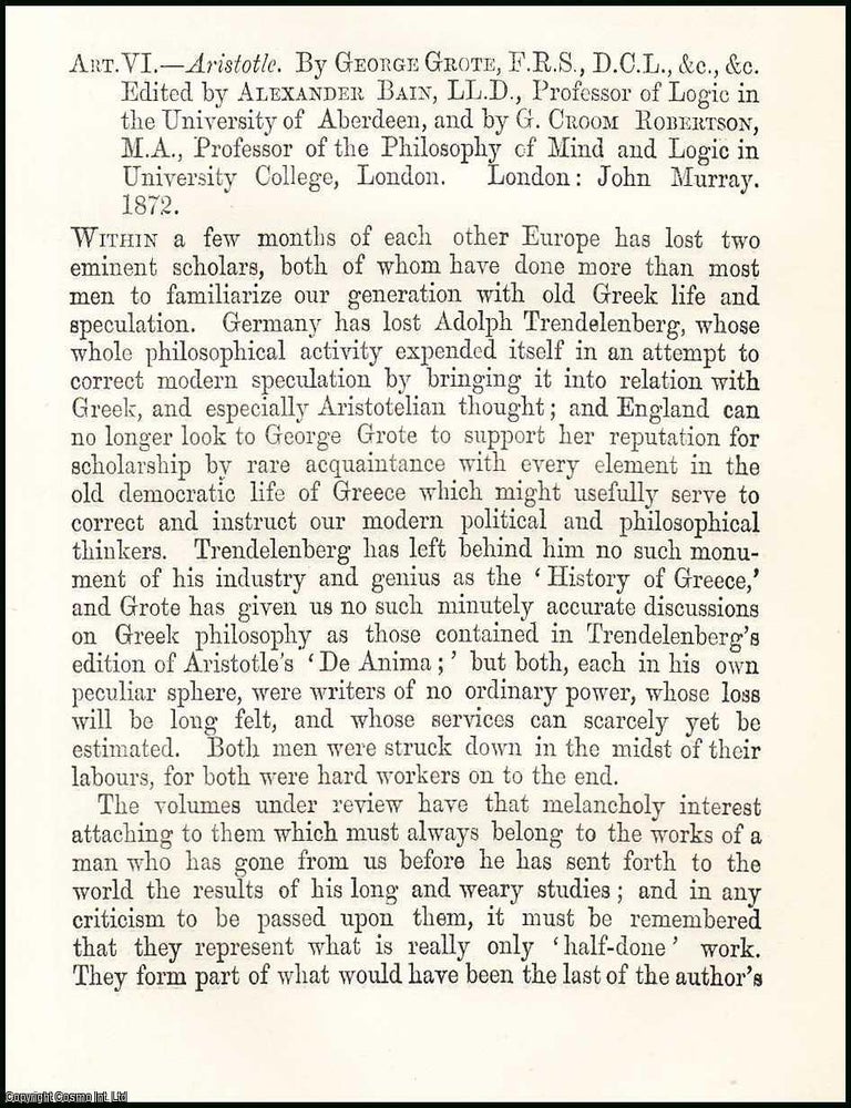 Item #508154 Aristotle, by George Grote : a review and summary of the life and work of the Greek...