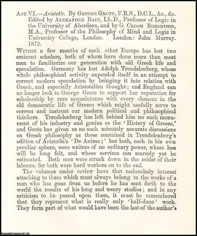 Item #508154 Aristotle, by George Grote : a review and summary of the life and work of the Greek...