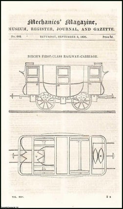 Item #508201 Birch's First-Class Railway-Carriage; M'Gauley's Locomotion by Galvanism; Heineken's...