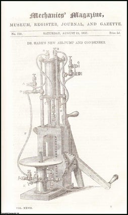 Item #508225 Dr. Hare's New Air-Pump & Condenser; the Duty Performed by the Cornwall Steam...